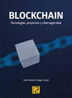 Blockchain: Tecnologías, proyectos y ciberseguridad