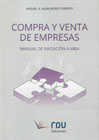 Compra y venta de empresas: Manual de iniciación a M&A