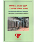 Manual básico de la elavoración de vinos: con ejercicios prácticos resueltos
