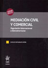 Mediación civil y comercial: regulación internacional e Iberoamericana