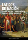 Latidos de Nación: Europa del sur e Iberoamérica en perspectiva histórica