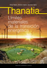 Thanatia: Límites materiales de la transición energética