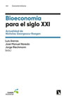 Bioeconomía para el siglo XXI: Actualidad de Nicholas Georgescu-Roegen