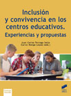 Inclusión y convivencia en los centros educativos: Experiencias y propuestas