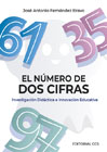 El número de dos cifras: investigación didáctica e innovación educativa