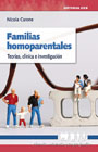 Familias homoparentales: Teorías, clínica e investigación