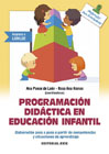 Programación didáctica en educación infantil: Elaboración paso a paso a partir de competencias y situaciones de aprendizaje