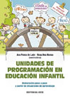 Unidades de programación en educación infantil: Elaboración paso a paso a partir de situaciones de aprendizaje