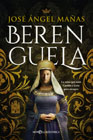 Berenguela: La reina que unio Castilla y Leon para siempre