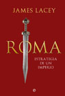 Roma: Estrategia de un imperio