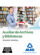 Auxiliar de Archivos y Bibliotecas: Temario General