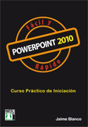 PowerPoint 2010: fácil y rápido