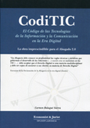 CodiTIC: el Código de las tecnologías de la Información y la Comunicación en la Era Digital