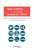 Guía práctica de las reglas Incoterms 2010: Derechos y obligaciones sobre las mercancías