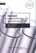 Wallach interpretación clínica de pruebas diagnósticas