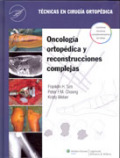 Oncología ortopédica y reconstrucción compleja