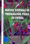 Nuevos sistemas de preparación física en fútbol: juveniles 16-18 años