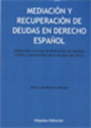 Mediación y recuperación de deudas en derecho español