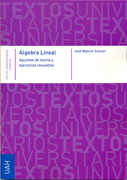 Álgebra Lineal: apuntes de teoría y ejercicios resueltos