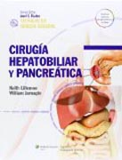 Técnicas de cirugía general.: Cirugía Hepatobiliar y Pancreática
