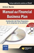 MANUAL DEL FINANCIAL BUSINESS PLAN: Confección del Plan Financiero de la empresa en la práctica