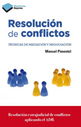 Resolución de conflictos: Técnicas de mediación y negociación