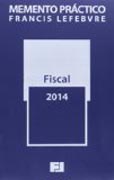 Fiscal 2014: memento práctico, actualizado a 19 febrero 2014
