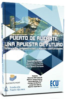 Puerto de Alicante: una apuesta de futuro. Análisis de competitividad y nuevas oportunidades