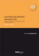Lecciones de Derecho procesal civil: Proceso de Declaración, Proceso de Ejecución y Procesos Especiales