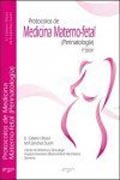 Protocolos de Medicina Materno - Fetal: (Perinatología)