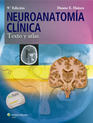 Neuroanatomía clínica. Texto y atlas