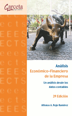 Análisis Económico-Financiero de la Empresa: Un análisis desde los datos contables