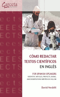 Cómo redactar textos científicos en Inglés: for Spanish speakers