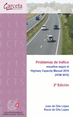 Problemas de tráfico resueltos según el Highway Capacity Manual 2010