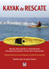Kayak de rescate: manejo, intervención y mantenimiento del kayac autovaciable (sit on top) en salvamento