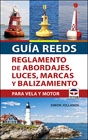 Guía Reeds: Reglamento de abordajes, luces, marcas y balizamiento para vela y motor