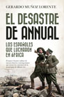 El desastre de Annual: Los españoles que lucharon en África