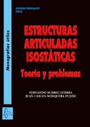 Estructuras articuladas isostáticas: teoría y problemas