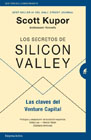 Los secretos de Silicon Valley: Las claves del Venture Capital