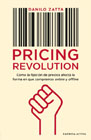 Pricing Revolution: Cómo la fijación del precio afecta la forma en que compramos on y off line