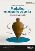 Marketing en el punto de venta: Comunicación y promoción