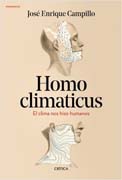 Homo climaticus: El clima nos hizo humanos