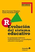 R_Evolución del sistema educativo: La pedagogía sistémica multidimensional, un paradigma educativo emergente