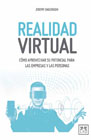 Realidad virtual: Cómo aprovechar su potencial para las empresas y las personas
