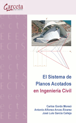El Sistema de planos acotados en ingeniería civil