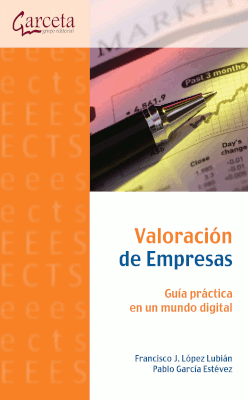 Valoración de empresas: Guía práctica en un mundo digital