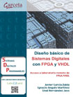 Diseño básico de Sistemas Digitales con FPGA Y VHDL: Acceso a laboratorio remoto de FPGA/VHDL