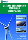 Sistemas de producción de energías: Enfoque práctico
