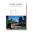 LOW COST: Natural Resources in Architecture