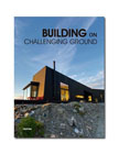Building on challenging ground
